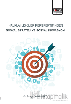 Halkla İlişkiler Perspektifinden Sosyal Strateji ve Sosyal İnovasyon S