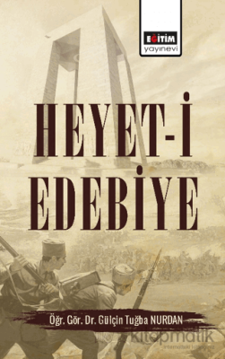 Heyet-i Edebiye Gülçin Tuğba Nurdan