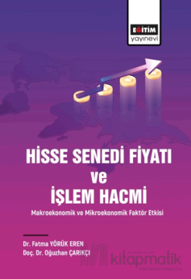 Hisse Senedi Fiyatı ve İşlem Hacmi Oğuzhan Çarıkçı