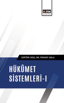 Hükûmet Sistemleri-I Ferhat Uslu
