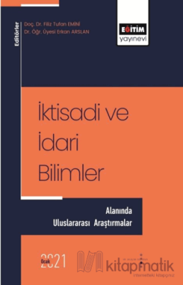 İktisadi ve İdari Bilimler Alanında Uluslararası Araştırmalar Erkan Ar