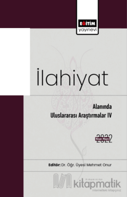 İlahiyat Alanında Uluslararası Araştırmalar IV Kolektif