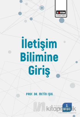 İletişim Bilimine Giriş Metin Işık