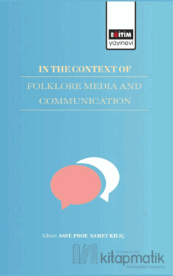 In The Context Of Folklore Media And Communication Kolektif