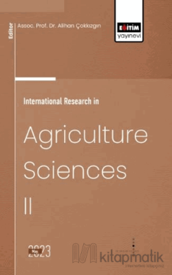 International Research in Agriculture Sciences 2 Muhammet Hayati Kayha