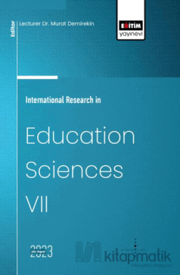 International Research in Education Sciences VII Murat Demirekin