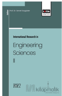 İnternational Research in Engineering Sciences II Kolektif