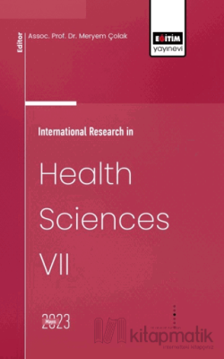 International Research in Health Sciences VII Kolektif