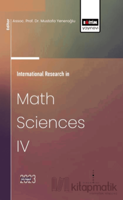 International Research in Math Sciences IV Mustafa Yeneroğlu