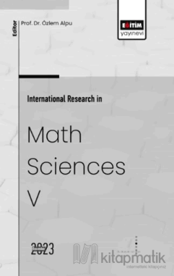 International Research in Math Sciences V Erdinç Yücesoy