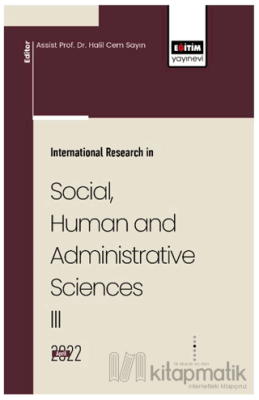 İnternational Research İn Social, Human And Administrative Sciences II