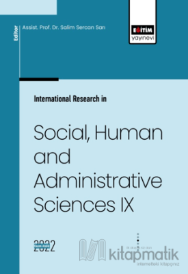 İnternational Research in Social, Human and Administrative Sciences IX