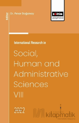 International Research in Social, Human and Administrative Sciences VI