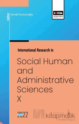 International Research in Social, Human and Administrative Sciences X 