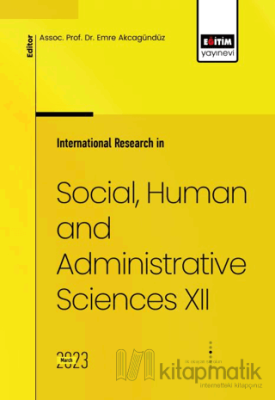 International Research in Social, Human and Administrative Sciences XI