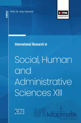 International Research in Social, Human and Administrative Sciences XI