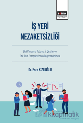 İş Yeri Nezaketsizliği