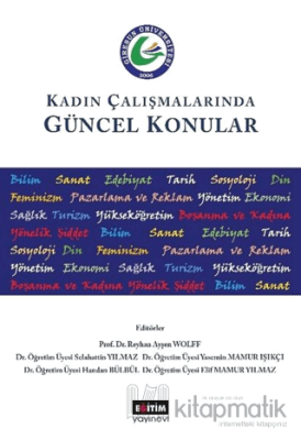 Kadın Çalışmalarında Güncel Konular