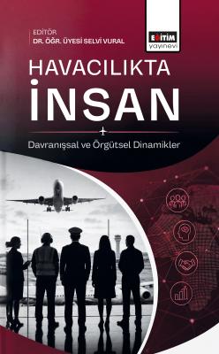 Havacılıkta İnsan Selvi Vural
