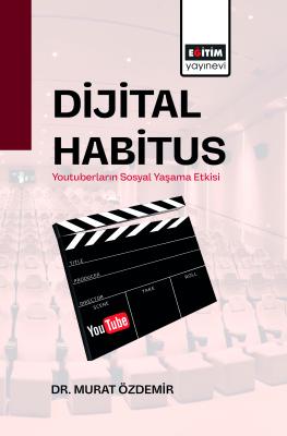 Dijital Habitus Murat Özdemir