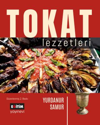 Tokat Lezzetleri Tokat Lezzetleri