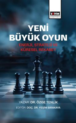 Yeni Büyük Oyun Özge Tenlik