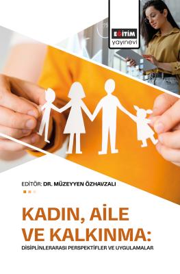 Kadın Aile ve Kalkınma Müzeyyen Özhavzalı