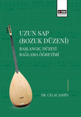 Uzun Sap Bozuk Düzeni Celal Şahin
