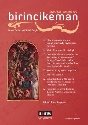 Birincikeman Keman Yazıları ve Kültürü Dergisi 4. Sayı/2025 Sonat Coşk