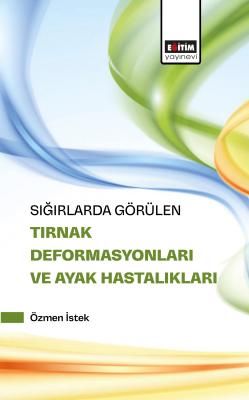 Sığırlarda Görülen Tırnak Deformasyonları ve Ayak Hastalıkları