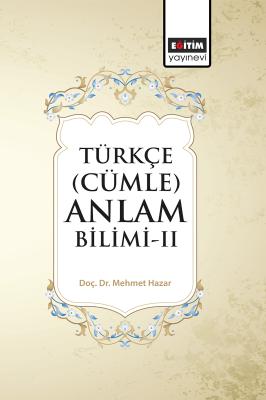 Türkçe (Cümle) Anlam Bilimi-II Mehmet Hazar
