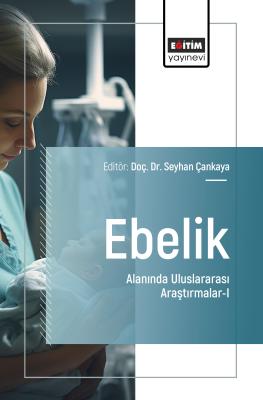 Ebelik Alanında Uluslararası Araştırmalar-I Seyhan Çankaya