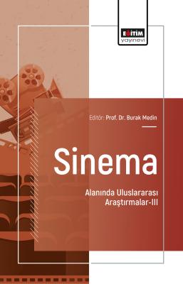 Sinema Alanında Uluslararası Araştırmalar-III Burak Medin