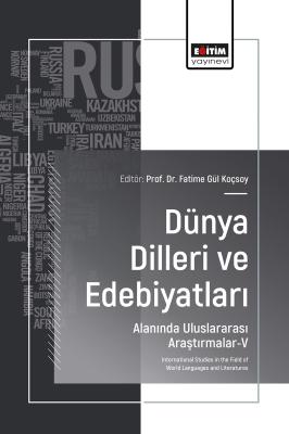 Dünya Dilleri ve Edebiyatları Alanında Uluslararası Araştırmalar-V Fat