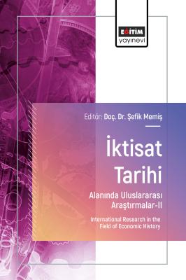 İktisat Tarihi Alanında Uluslararası Araştırmalar-II Şefik Memiş