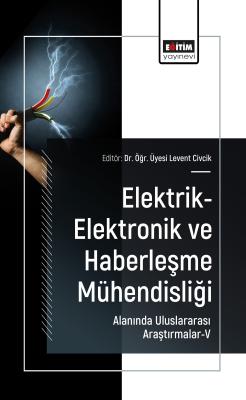 Elektrik-Elektronik ve Haberleşme Mühendisliği Alanında Uluslararası A