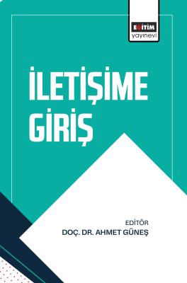 İletişime Giriş Ahmet Güneş