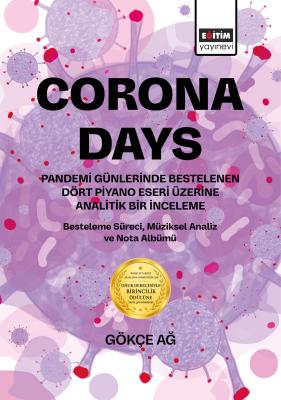 Corona Days Gökçe Ağ