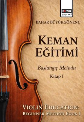 Keman Eğitimi Bahar Büyükgönenç