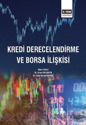 Kredi Derecelendirme ve Borsa İlişkisi Musa Ovalı