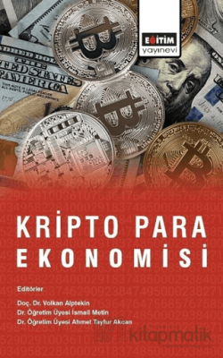 Kripto Para Ekonomisi Ahmet Tayfur Akcan