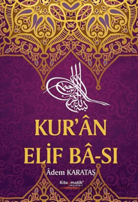 Kur'an Elif Ba-sı Adem Karataş