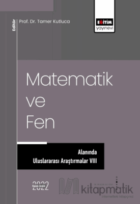 Matematik ve Fen Alanında Uluslararası Araştırmalar VIII