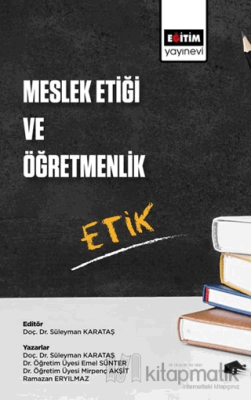 Meslek Etiği ve Öğretmenlik Emel Sünter