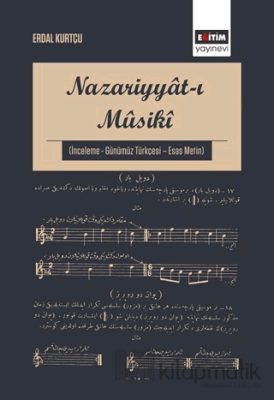 Nazariyyat-ı Musiki Erdal KURTÇU