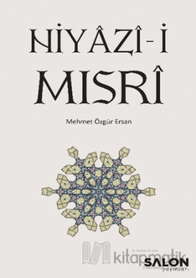 Niyazi-i Mısri Mehmet Özgür Ersan