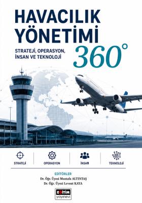 Havacılık Yönetimi 360° Mustafa Altıntaş