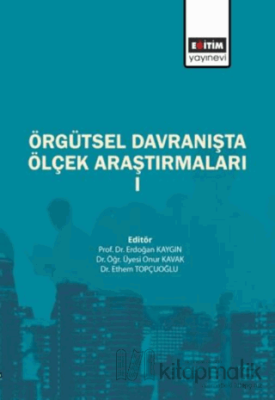 Örgütsel Davranışta Ölçek Araştırmaları Kolektif