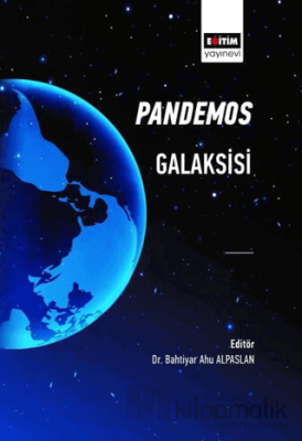 Pandemos Galaksisi Bahtiyar Ahu ALPASLAN