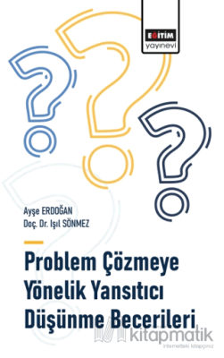 Problem Çözmeye Yönelik Yansıtıcı Düşünme Becerileri Işıl Sönmez